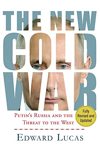 9781137280039: New Cold War: Putin's Russia and the Threat to the West