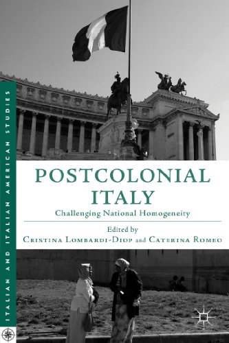 9781137281456: Postcolonial Italy: Challenging National Homogeneity