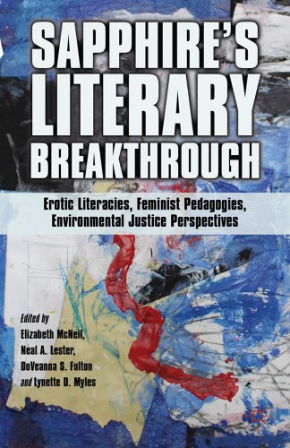 Stock image for Sapphire's Literary Breakthrough: Erotic Literacies, Feminist Pedagogies, Environmental Justice Perspectives for sale by Revaluation Books