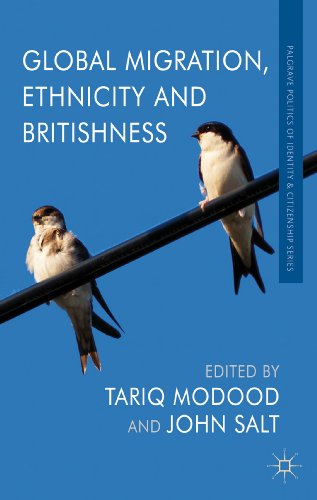 Beispielbild fr Global Migration, Ethnicity and Britishness (Palgrave Politics of Identity and Citizenship) zum Verkauf von Ergodebooks