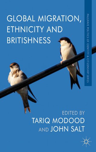 Stock image for Global Migration, Ethnicity and Britishness (Palgrave Politics of Identity and Citizenship) for sale by Ergodebooks