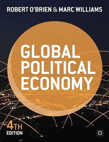 9781137287373: Global Political Economy: Evolution and Dynamics