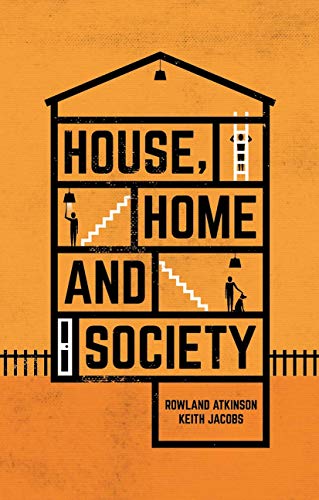 Stock image for House, Home and Society for sale by Ria Christie Collections