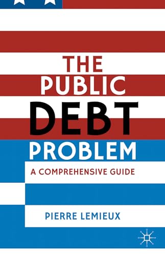 The Public Debt Problem: A Comprehensive Guide