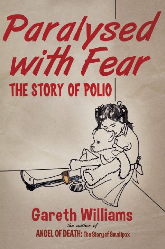 Beispielbild fr Paralysed with Fear: The Story of Polio zum Verkauf von WorldofBooks