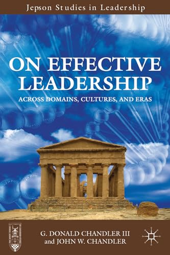 Beispielbild fr On Effective Leadership Across Domains, Cultures, and Eras zum Verkauf von Buchpark