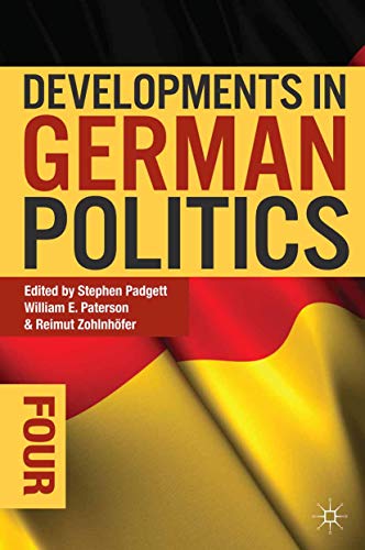 9781137301628: Developments in German Politics 4 (Developments, 4)