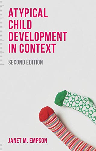 9781137302632: Atypical Child Development in Context