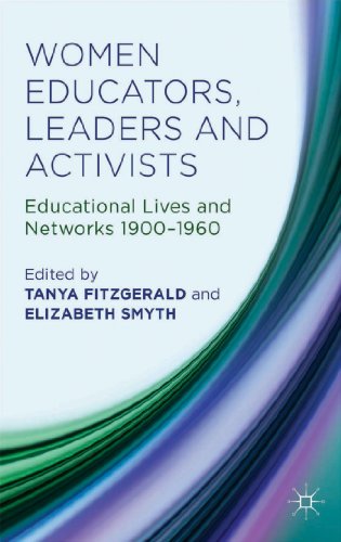 Imagen de archivo de Women Educators, Leaders and Activists: Educational Lives and Networks 1900-1960 a la venta por ThriftBooks-Atlanta