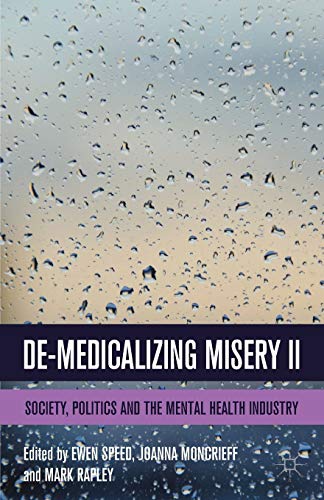 Stock image for De-Medicalizing Misery II for sale by Blackwell's