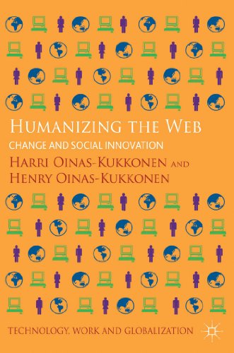 Stock image for Humanizing the Web: Change and Social Innovation for sale by Ria Christie Collections