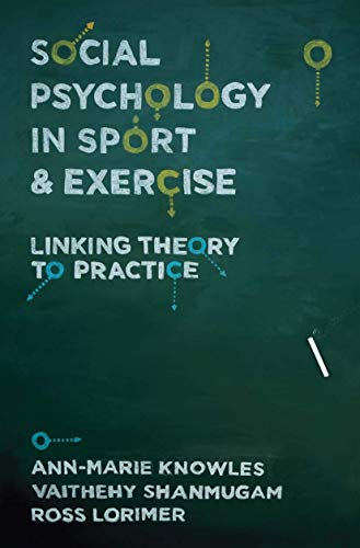 9781137306289: Social Psychology in Sport and Exercise: Linking Theory to Practice