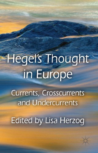 Stock image for Hegel's Thought in Europe: Currents, Crosscurrents and Undercurrents for sale by Devils in the Detail Ltd