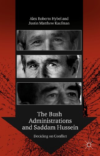 Beispielbild fr The Bush Administrations and Saddam Hussein zum Verkauf von Blackwell's