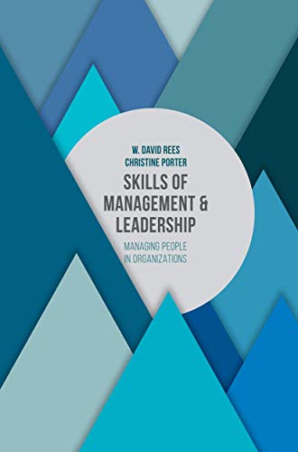 Stock image for Skills of Management and Leadership: Managing People in Organisations for sale by ThriftBooks-Dallas