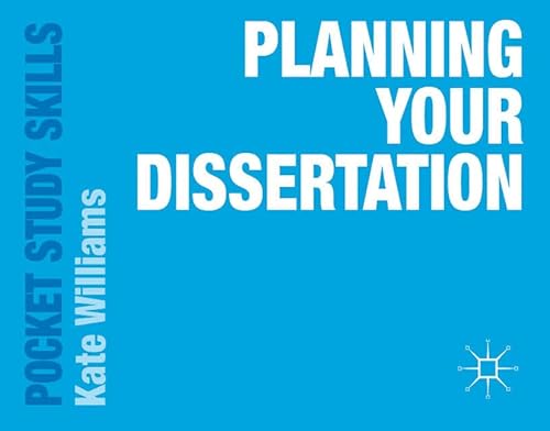 Beispielbild fr Planning Your Dissertation (Pocket Study Skills) zum Verkauf von WorldofBooks