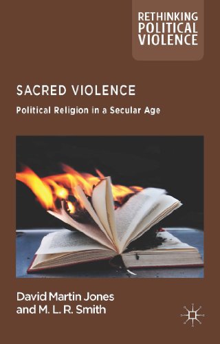 Beispielbild fr Sacred Violence: Political Religion in a Secular Age zum Verkauf von Books Puddle
