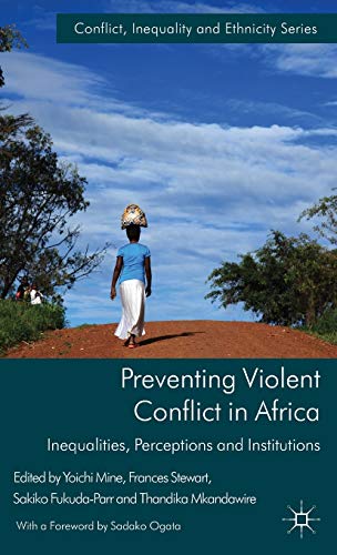 Imagen de archivo de Preventing Violent Conflict in Africa: Inequalities, Perceptions and Institutions a la venta por Grey Matter Books