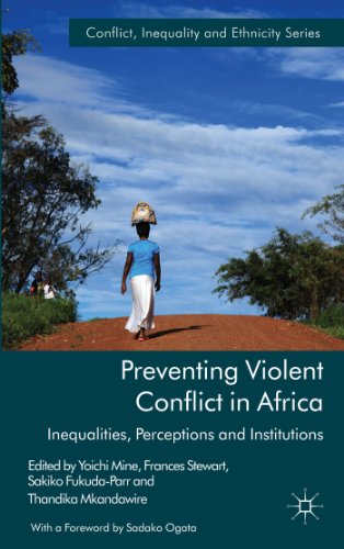 Stock image for Preventing Violent Conflict in Africa: Inequalities, Perceptions and Institutions for sale by Grey Matter Books
