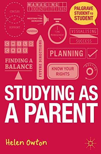 Beispielbild fr Studying as a Parent: A Handbook for Success zum Verkauf von Chiron Media