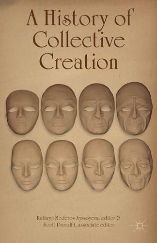 Stock image for A History of Collective Creation for sale by Lucky's Textbooks
