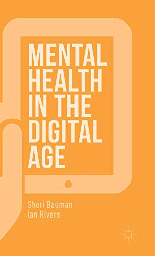 Mental Health in the Digital Age