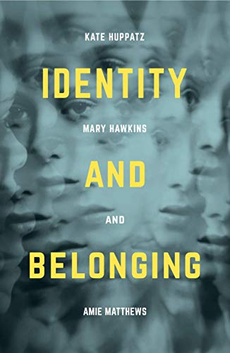 9781137334893: Identity and Belonging
