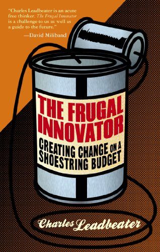 Imagen de archivo de The Frugal Innovator : Creating Change on a Shoestring Budget a la venta por Better World Books