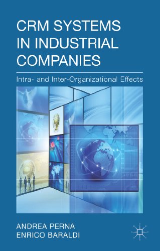 Imagen de archivo de CRM Systems in Industrial Companies: Intra- and Inter-Organizational Effects a la venta por WorldofBooks