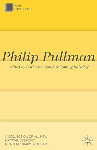Beispielbild fr Philip Pullman: His Dark Materials (New Casebooks) zum Verkauf von WorldofBooks