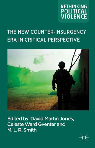 Beispielbild fr The New Counter-Insurgency Era in Critical Perspective zum Verkauf von Revaluation Books