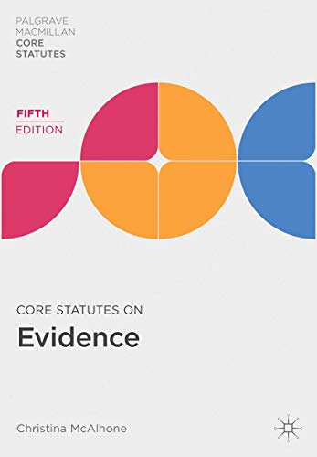 Stock image for Core Statutes on Evidence (Palgrave Macmillan Core Statutes) for sale by WorldofBooks