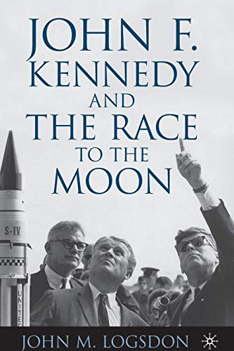 Beispielbild fr John F. Kennedy and the Race to the Moon zum Verkauf von Better World Books