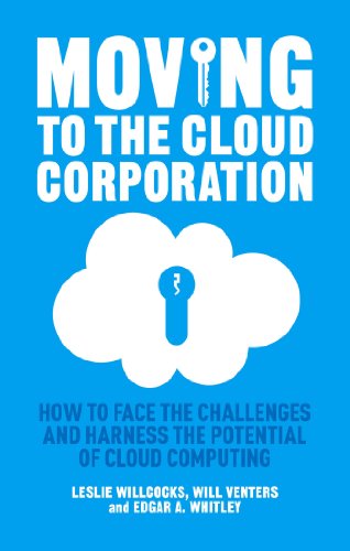 Imagen de archivo de Moving to the Cloud Corporation: How to face the challenges and harness the potential of cloud computing a la venta por AwesomeBooks