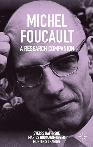 9781137351012: Michel Foucault: A Research Companion