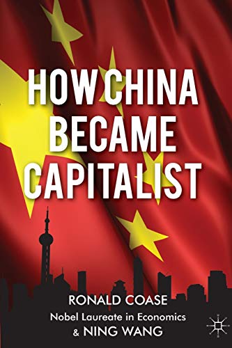 Stock image for How China Became Capitalist for sale by Ergodebooks