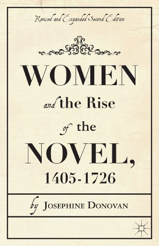 Women and the Rise of the Novel, 1405-1726 (9781137354082) by Donovan, J.