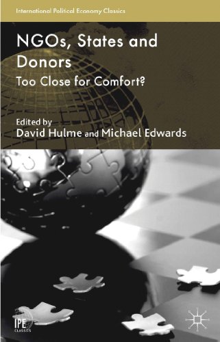 Beispielbild fr NGOs, States and Donors: Too Close for Comfort? (International Political Economy Series) zum Verkauf von Monster Bookshop