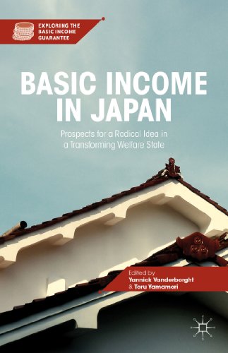 9781137356574: Basic Income in Japan: Prospects for a Radical Idea in a Transforming Welfare State (Exploring the Basic Income Guarantee)