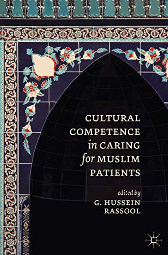 9781137358400: Cultural Competence in Caring for Muslim Patients