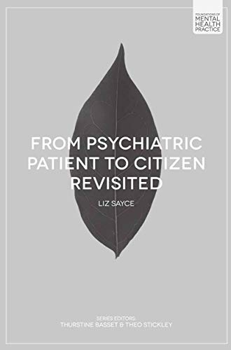 Stock image for From Psychiatric Patient to Citizen Revisited (Foundations of Mental Health Practice) for sale by Books Puddle