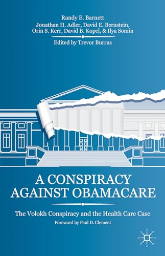 Imagen de archivo de A Conspiracy against Obamacare a la venta por Books Puddle