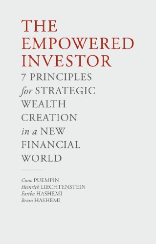 9781137366863: The Empowered Investor: 7 Principles for Strategic Wealth Creation in a New Financial World