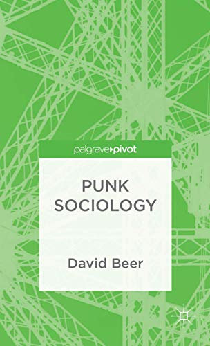 Stock image for Punk Sociology (Palgrave Pivot) for sale by Bahamut Media