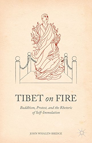 9781137373731: Tibet on Fire: Buddhism, Protest, and the Rhetoric of Self-Immolation