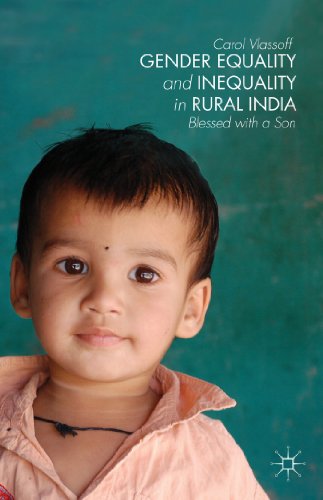 Gender Equality and Inequality in Rural India: Blessed with a Son