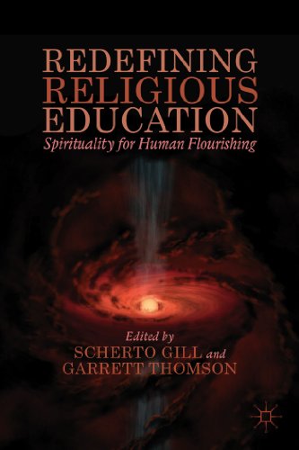 Stock image for Redefining Religious Education: Spirituality for Human Flourishing for sale by Ria Christie Collections