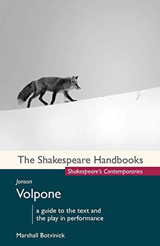 9781137379818: Jonson: Volpone (Shakespeare Handbooks, 47)