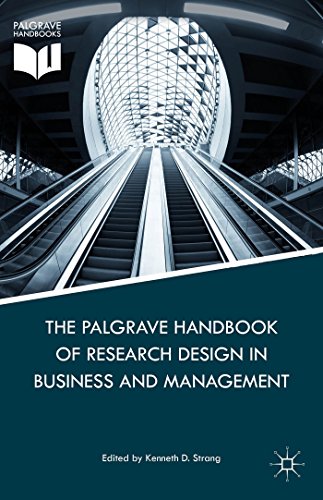 9781137379924: The Palgrave Handbook of Research Design in Business and Management