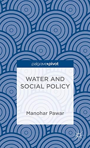 Stock image for Water and Social Policy (Palgrave Pivot) for sale by Y-Not-Books